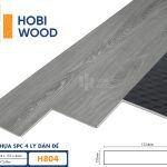 Sàn Nhựa SPC 4 Ly Dán Đế HobiWood - H804